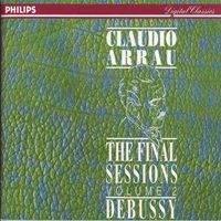 Philips Digital Classics : Arrau - The Final Sessions Volume 02